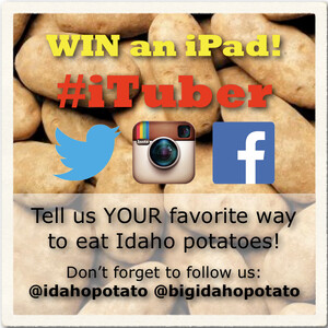 The Idaho Potato Commission’s August #iTuber Sweepstakes Offers Idaho® Potato Fans Four Chances to Win an iPad 