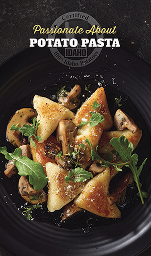 2016 “PASSIONATE ABOUT POTATOES” CHEF RECIPE CARDS NOW AVAILABLE FROM THE IDAHO POTATO COMMISSION